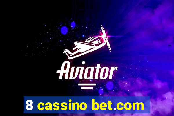 8 cassino bet.com